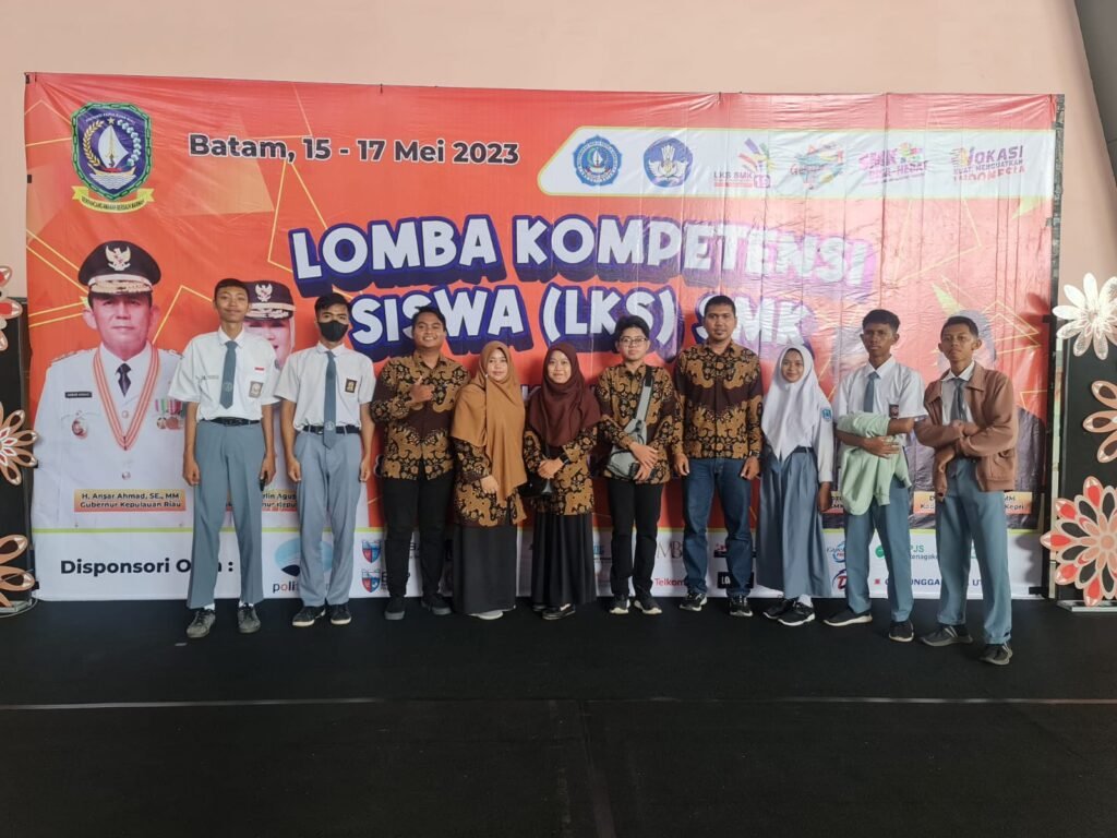 Lomba Kompetensi Siswa LKS SMK Ke XIX Tingkat Provinsi Kepulauan Riau